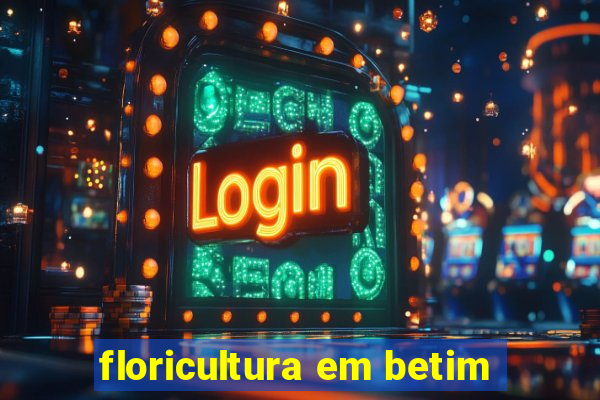 floricultura em betim